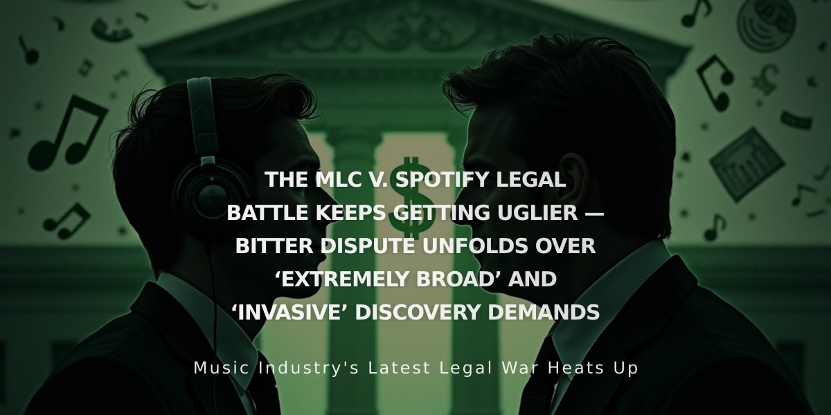 MLC vs. Spotify Legal Fight Escalates Over Discovery Requests in Mechanical Royalties Dispute