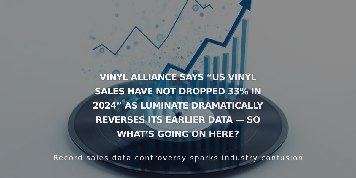 Vinyl Sales Actually Up 6.2% in 2024, Luminate Corrects Earlier Report After Data Error