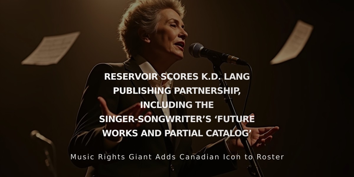 Reservoir Media Lands Publishing Deal with k.d. lang for Future Works and Key Catalog Rights