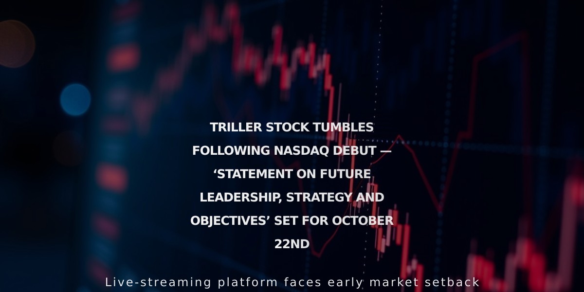 Triller Shares Drop 23% in NASDAQ Trading Debut, Company to Outline Future Strategy October 22nd