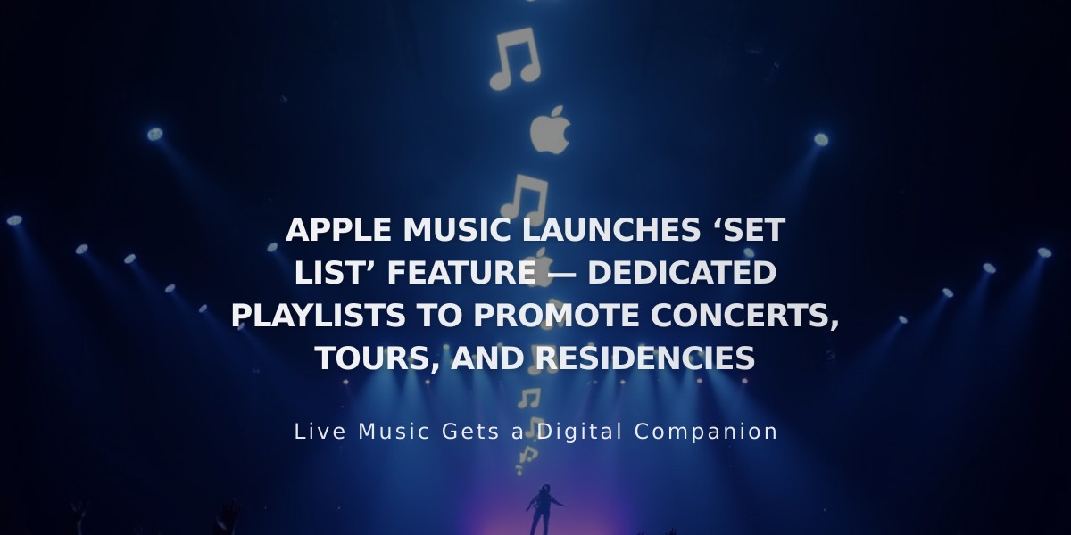 Apple Music Introduces Set List: A New Way to Connect Concerts with Custom Playlists