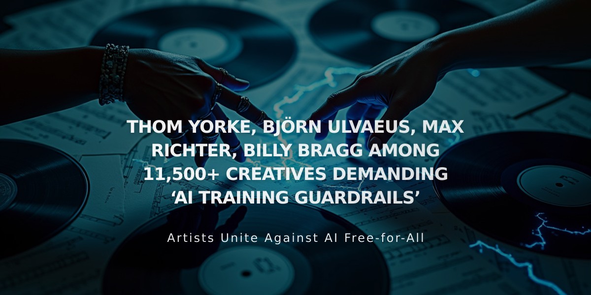 Top Artists Including Thom Yorke and Björk Lead 11,500 Creators Demanding AI Copyright Protection