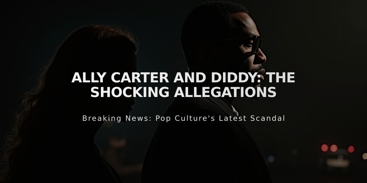 Ally Carter's Explosive Trafficking Allegations Against Diddy Shake Music Industry