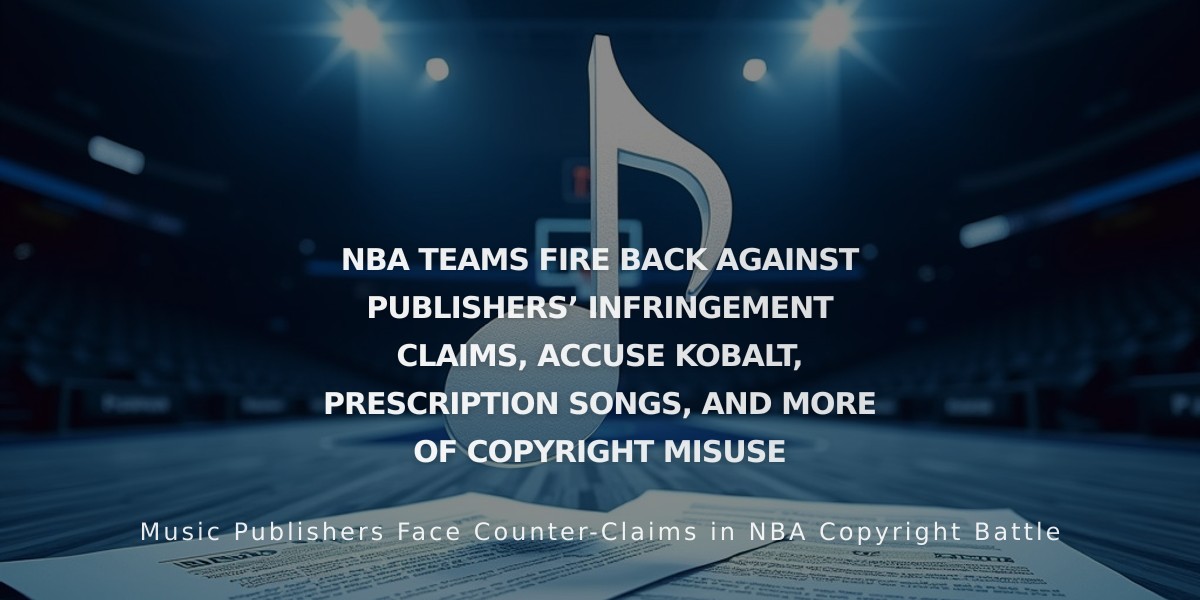 NBA Teams Counter Music Publishers' Copyright Claims with Misuse Defense