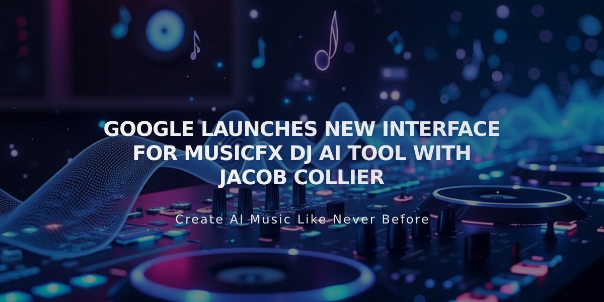 Google Teams Up with Jacob Collier to Revamp MusicFX DJ AI Interface