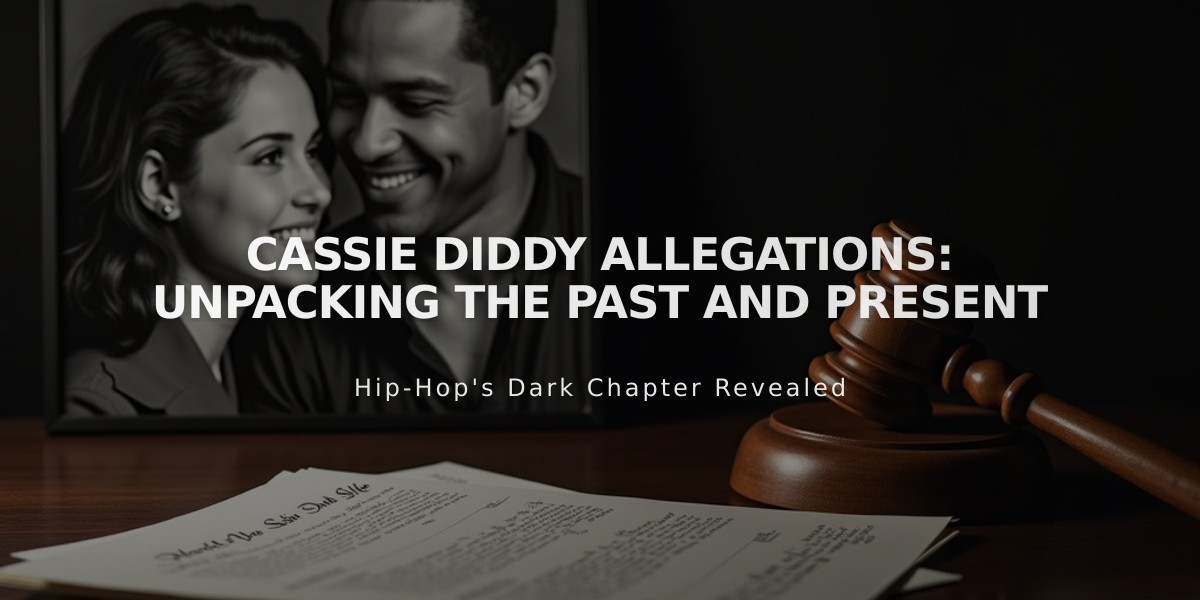 Cassie vs Diddy: A Timeline of Abuse Allegations and Legal Battle