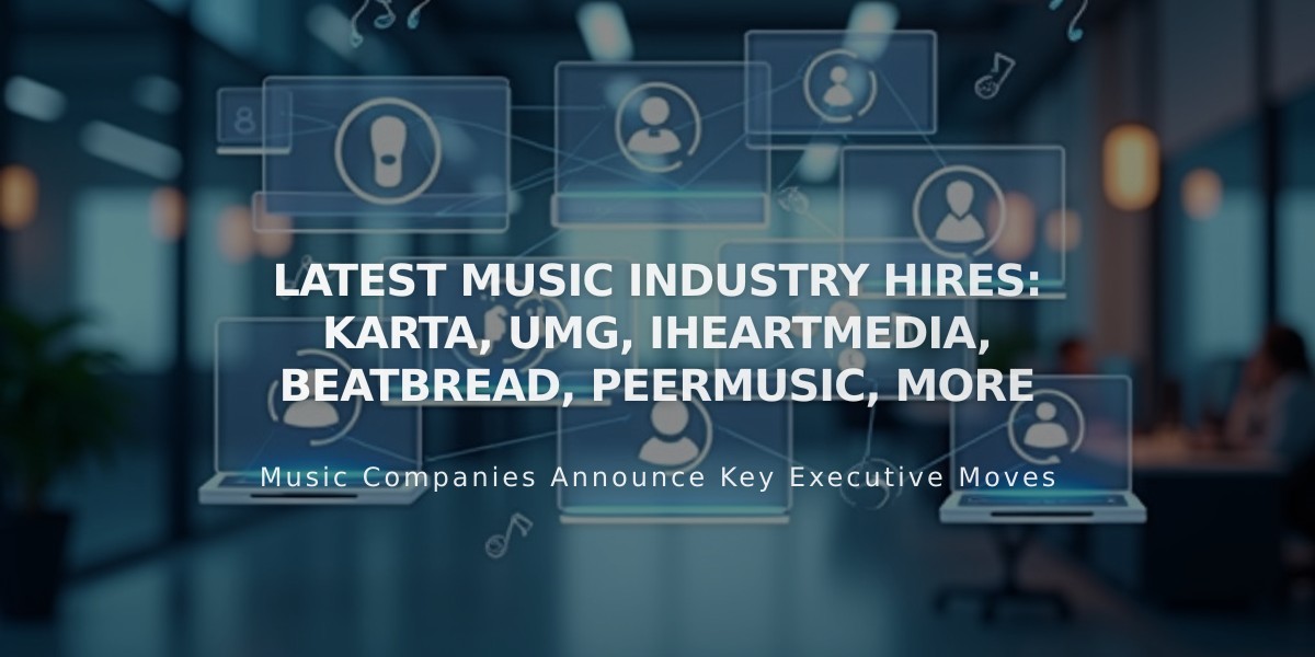 Music Industry's Latest Leadership Moves: UMG, Warner, iHeart and More Make Key Appointments