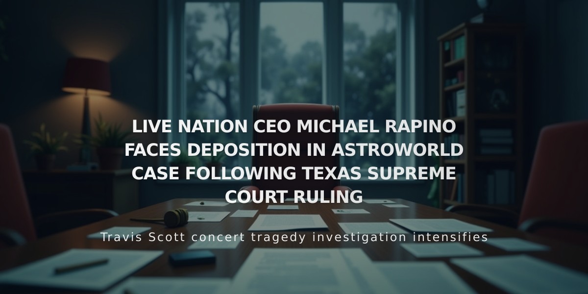 Texas Court Orders Live Nation CEO to Testify in Astroworld Tragedy Case