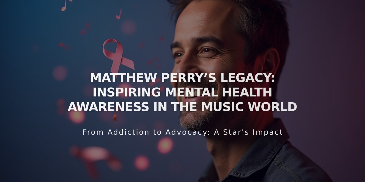 How Matthew Perry's Mental Health Advocacy Transformed the Music Industry