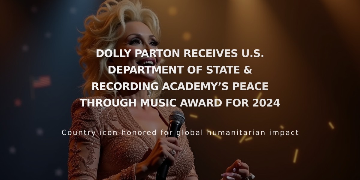 Dolly Parton Honored with State Department's Peace Through Music Award for Cultural Impact