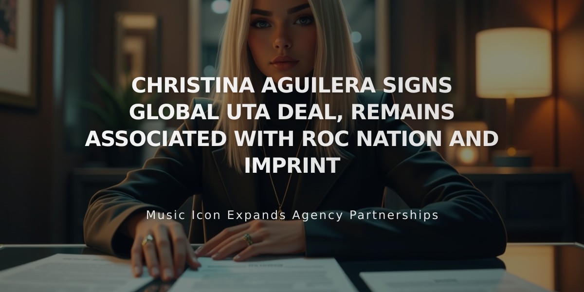 Christina Aguilera Expands Representation, Signs Global Deal with UTA