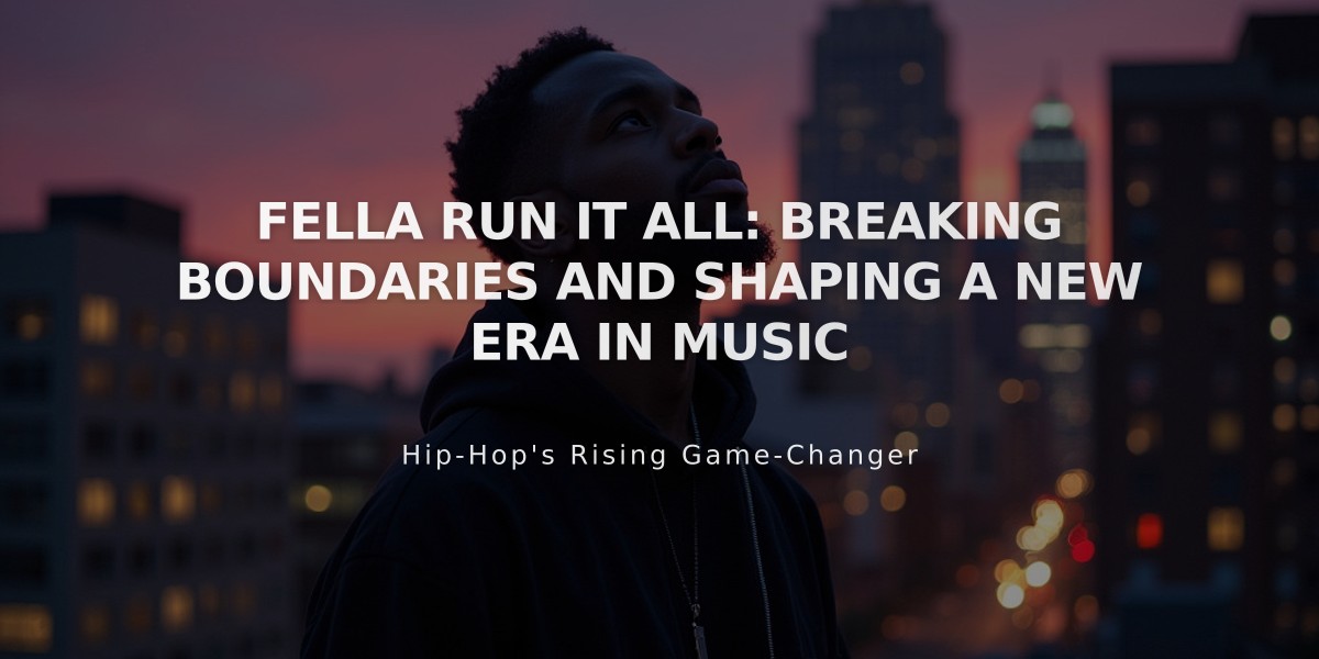 Fella Run It All: From Milwaukee Streets to Atlanta's Musical Elite