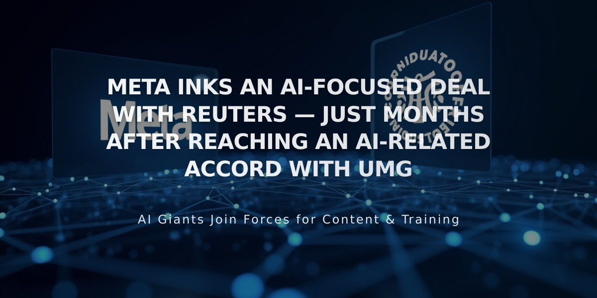 Meta Partners with Reuters to Power AI Chatbots with Real-Time News Content