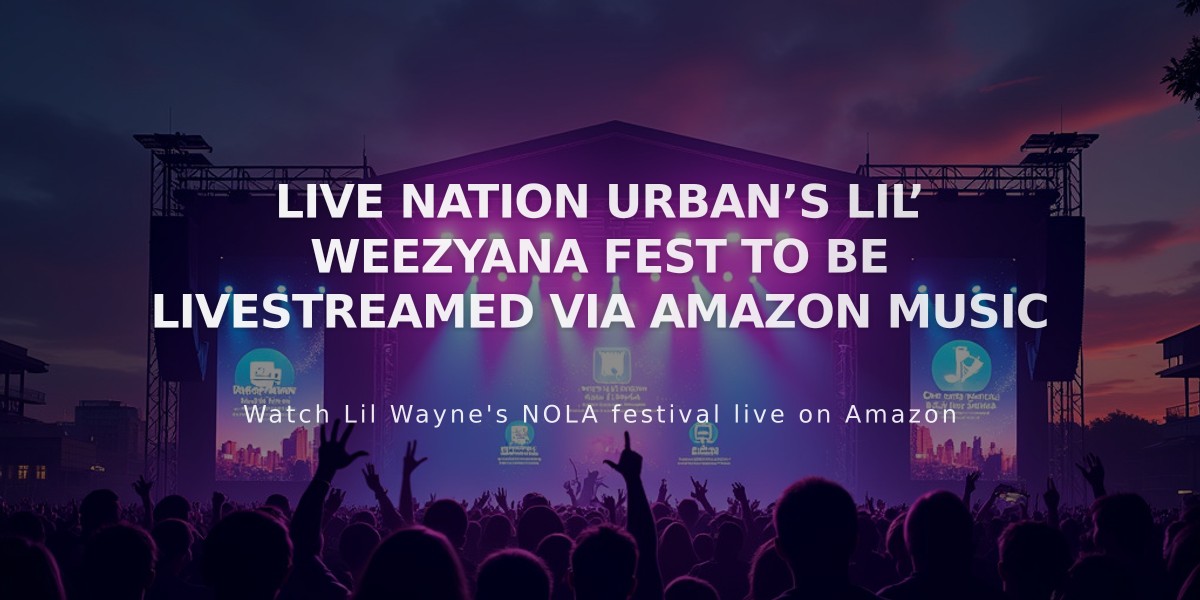 Amazon Music to Exclusively Stream Lil' WeezyAna Fest 2023 Live from New Orleans