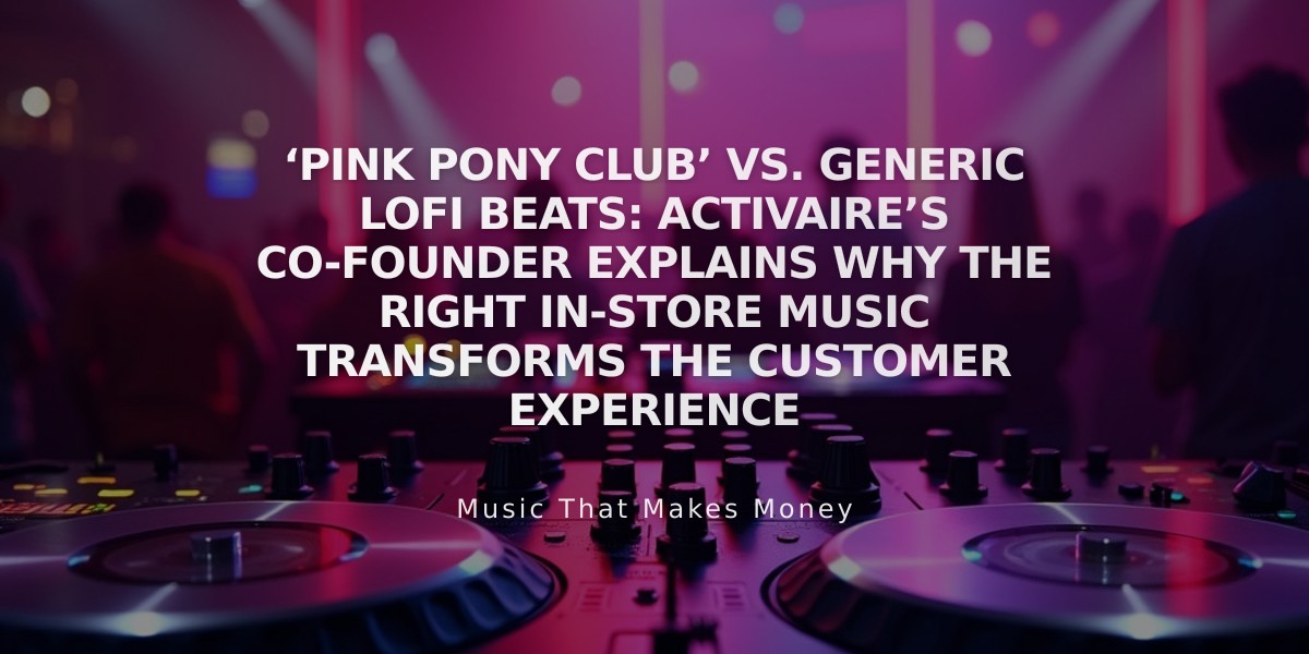 Why the Right In-Store Music Makes or Breaks the Customer Experience, According to Activaire