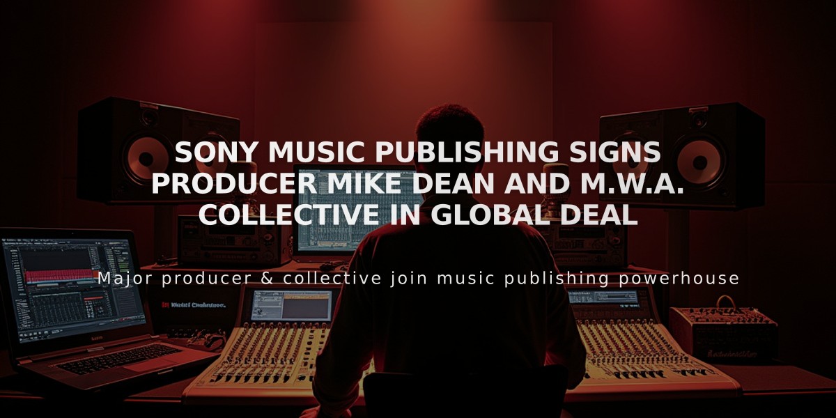 Sony Music Publishing Signs Producer Mike Dean and M.W.A. Collective in Global Deal