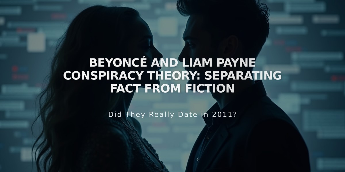 Beyoncé and Liam Payne Conspiracy Theory: Separating Fact from Fiction