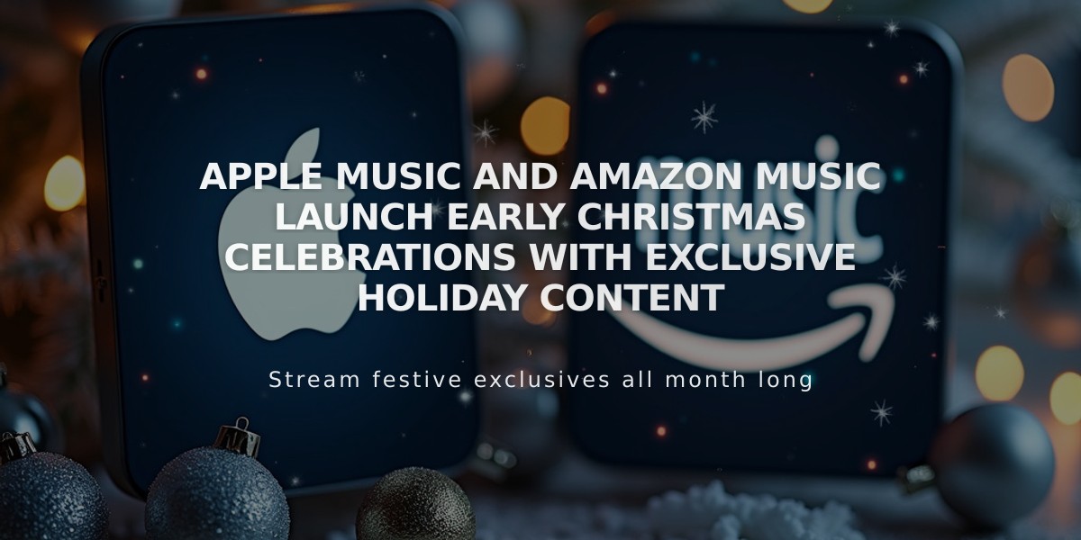 Apple Music and Amazon Music Launch Early Christmas Celebrations with Exclusive Holiday Content