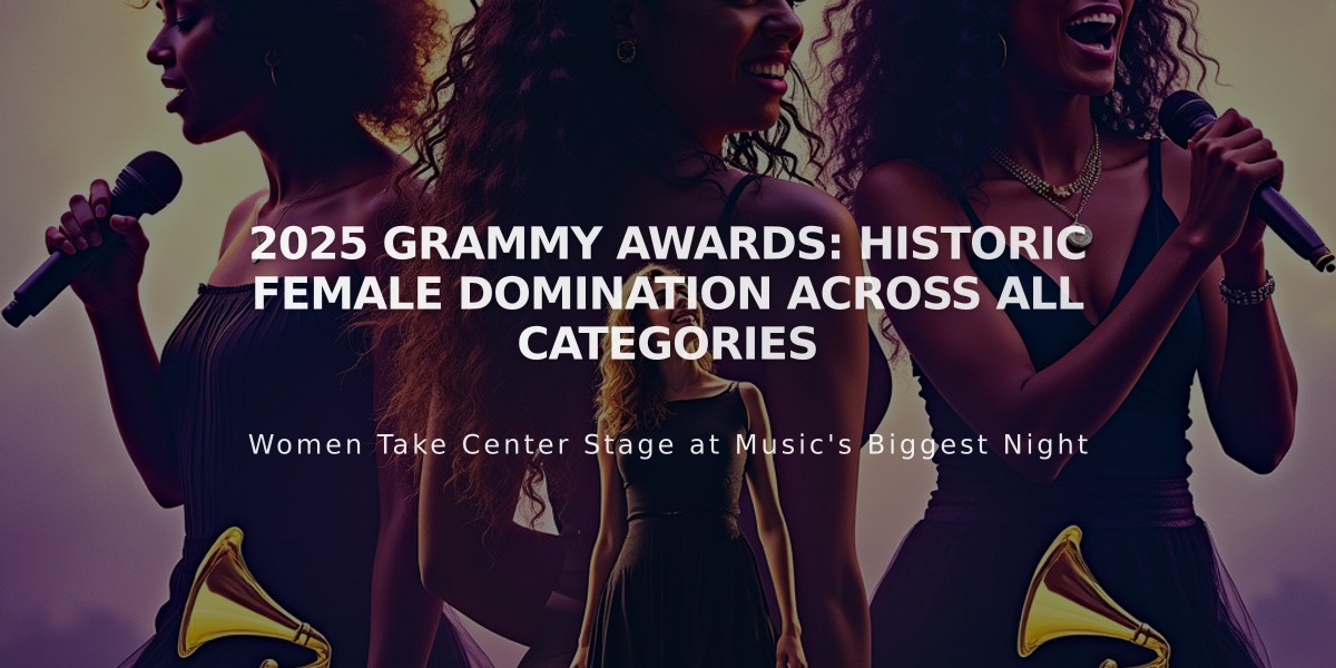 2025 Grammy Awards: Historic Female Domination Across All Categories