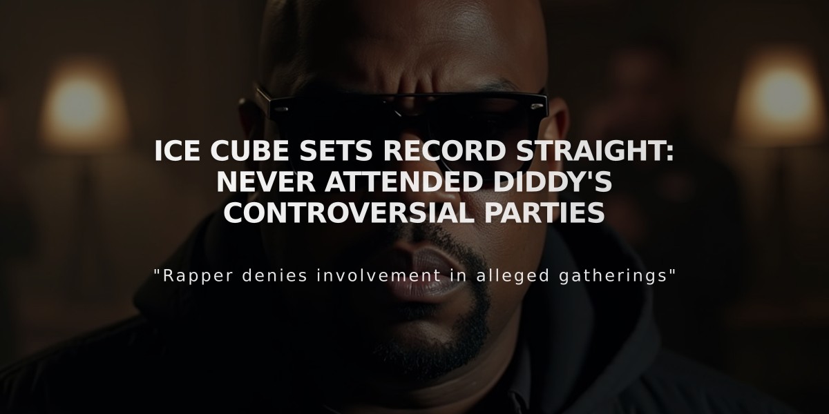 Ice Cube Sets Record Straight: Never Attended Diddy's Controversial Parties