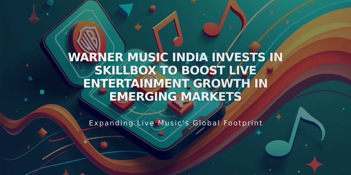 Warner Music India Invests in SkillBox to Boost Live Entertainment Growth in Emerging Markets