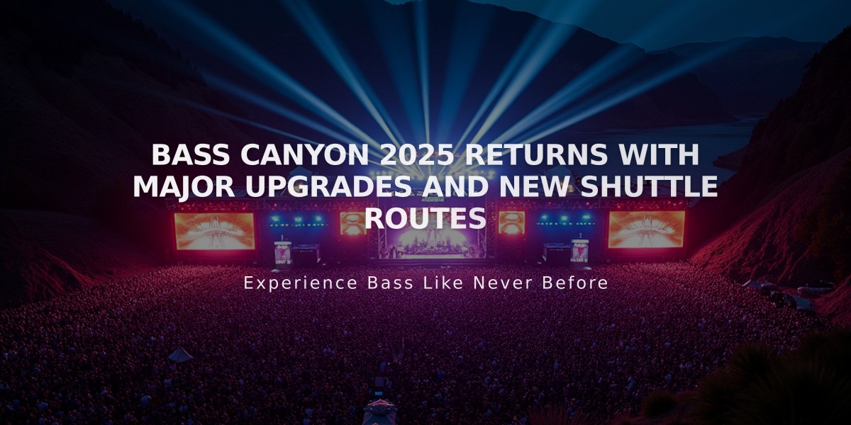 Bass Canyon 2025 Returns with Major Upgrades and New Shuttle Routes