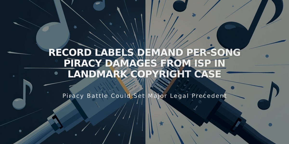 Record Labels Demand Per-Song Piracy Damages from ISP in Landmark Copyright Case