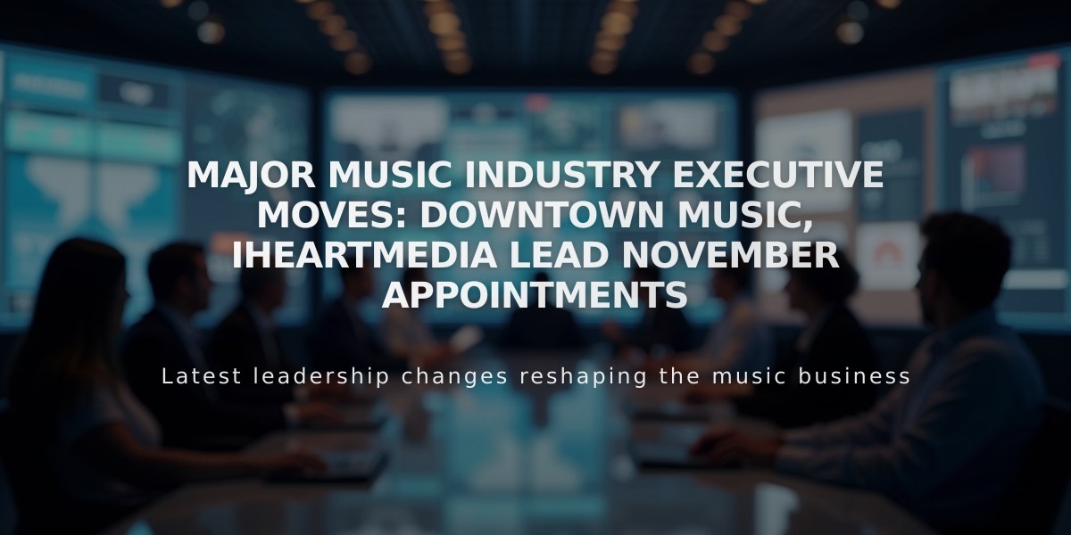 Major Music Industry Executive Moves: Downtown Music, iHeartMedia Lead November Appointments