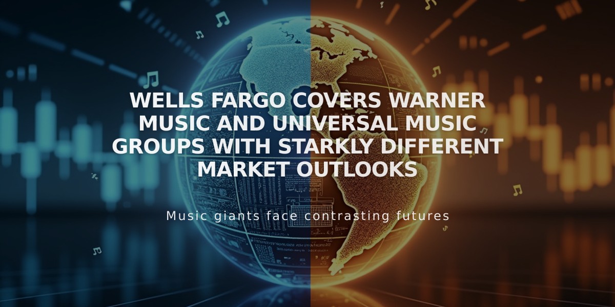 Wells Fargo Covers Warner Music and Universal Music Groups With Starkly Different Market Outlooks