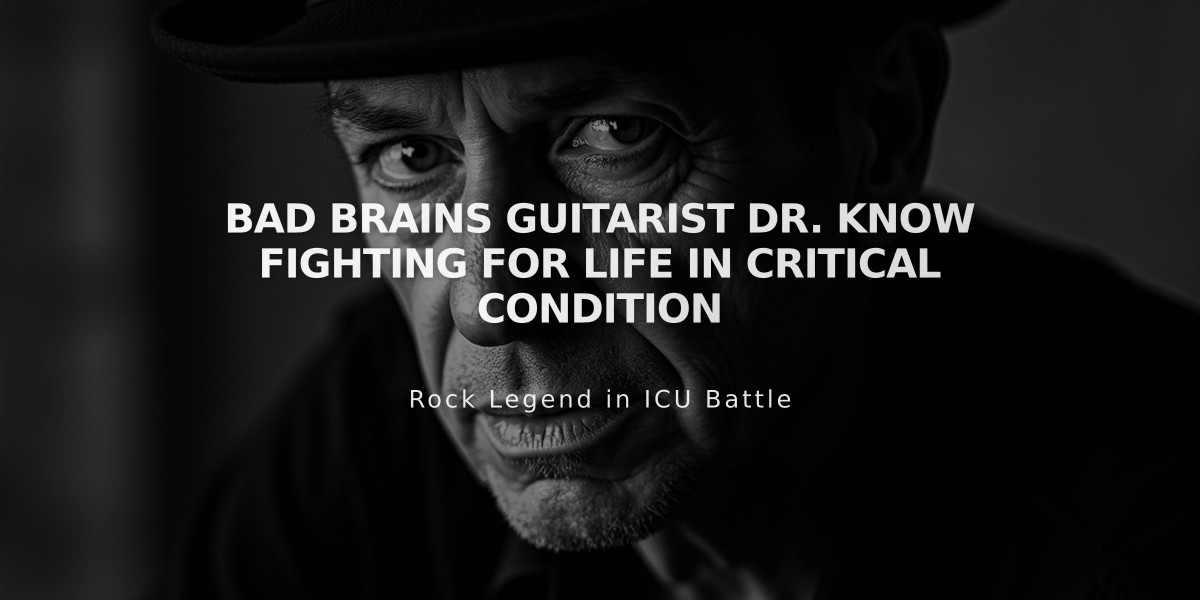 Bad Brains Guitarist Dr. Know Fighting for Life in Critical Condition