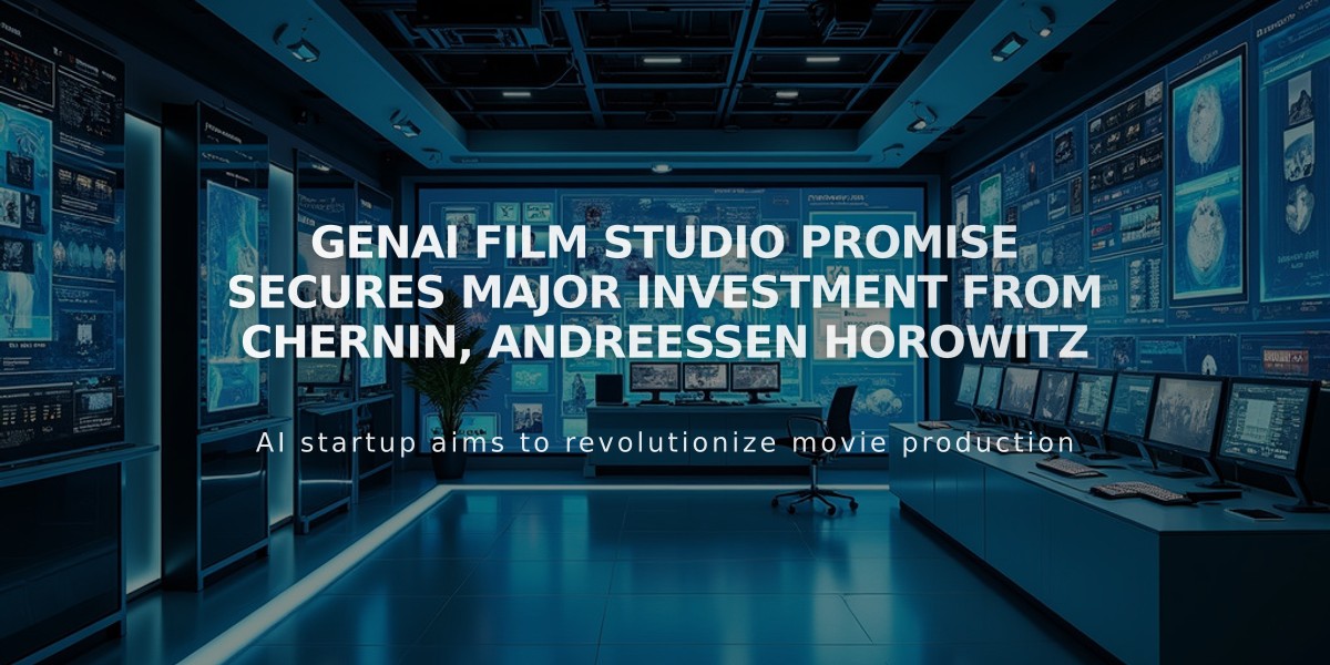 GenAI Film Studio Promise Secures Major Investment from Chernin, Andreessen Horowitz