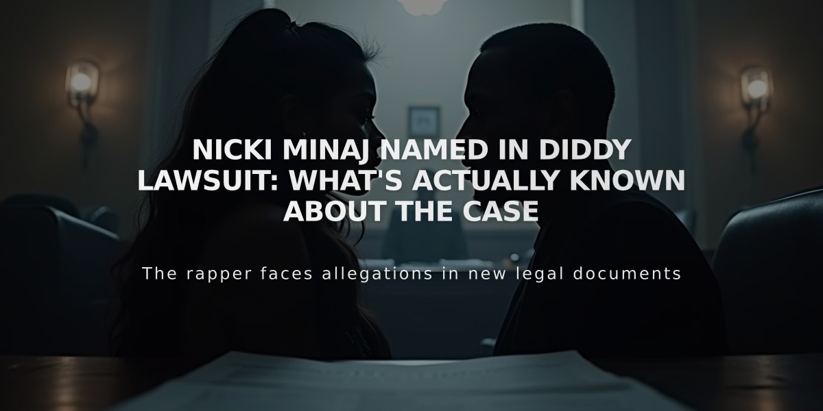 Nicki Minaj Named in Diddy Lawsuit: What's Actually Known About the Case