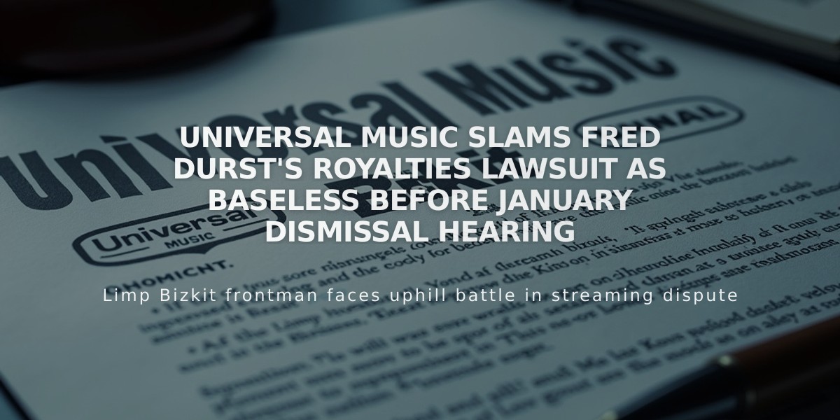 Universal Music Slams Fred Durst's Royalties Lawsuit as Baseless Before January Dismissal Hearing