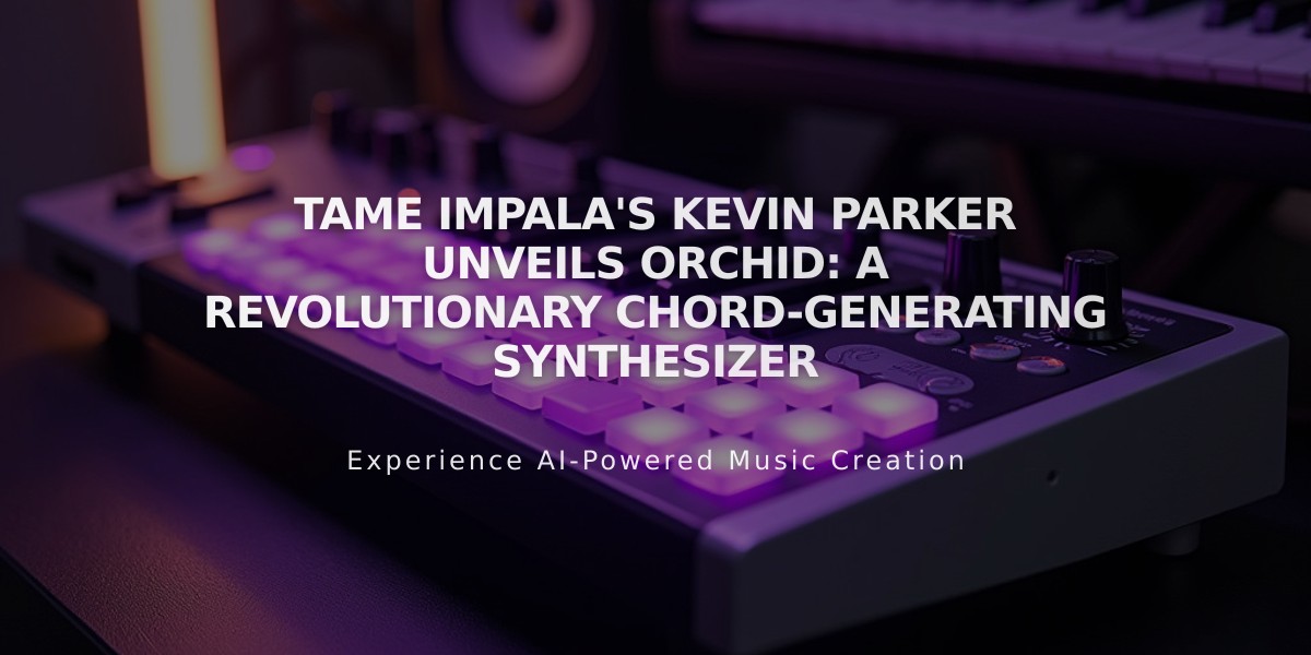 Tame Impala's Kevin Parker Unveils Orchid: A Revolutionary Chord-Generating Synthesizer