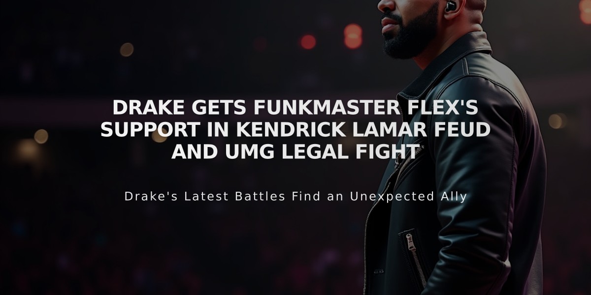 Drake Gets Funkmaster Flex's Support in Kendrick Lamar Feud and UMG Legal Fight