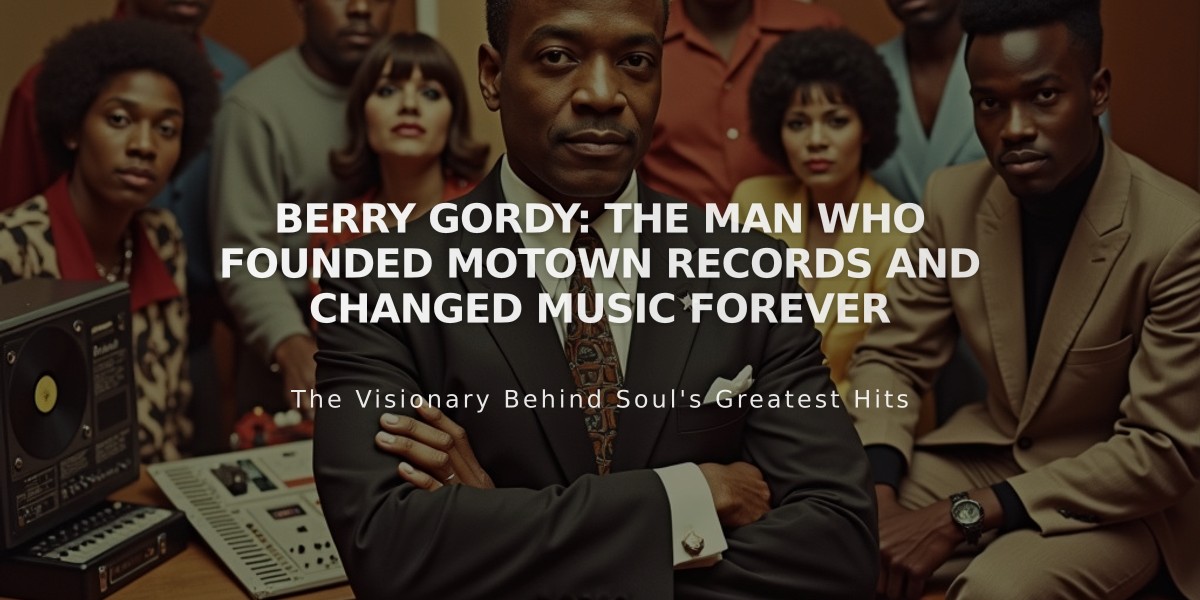 Berry Gordy: The Man Who Founded Motown Records and Changed Music Forever