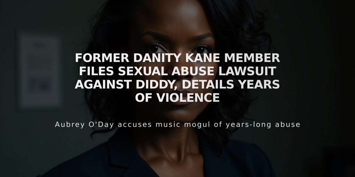 Former Danity Kane Member Files Sexual Abuse Lawsuit Against Diddy, Details Years of Violence