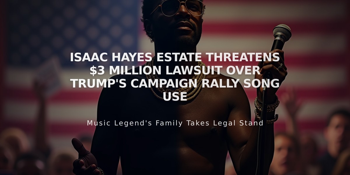 Isaac Hayes Estate Threatens $3 Million Lawsuit Over Trump's Campaign Rally Song Use