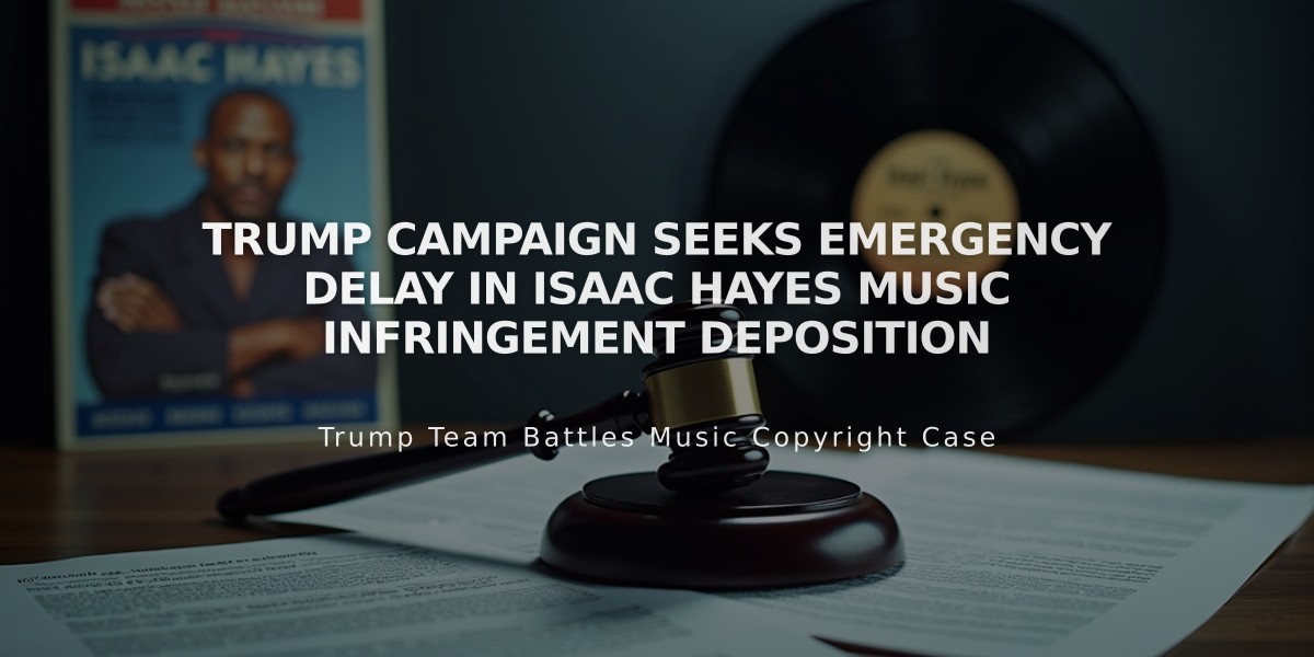 Trump Campaign Seeks Emergency Delay in Isaac Hayes Music Infringement Deposition