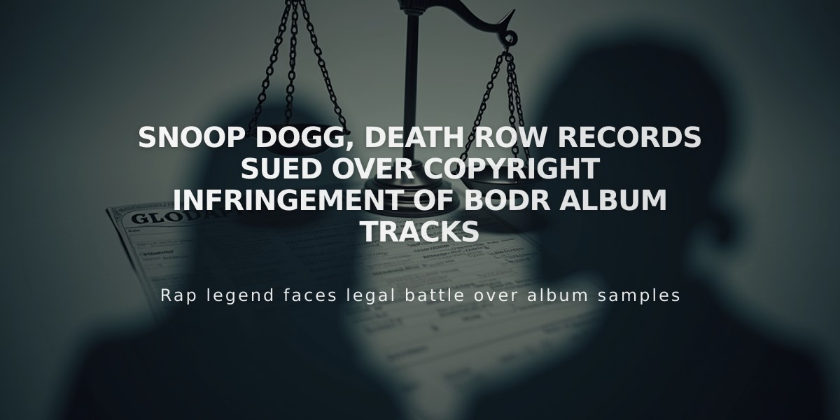 Snoop Dogg, Death Row Records Sued Over Copyright Infringement of BODR Album Tracks