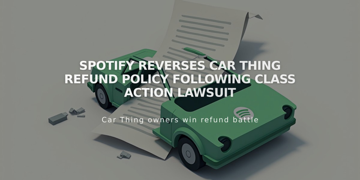 Spotify Reverses Car Thing Refund Policy Following Class Action Lawsuit