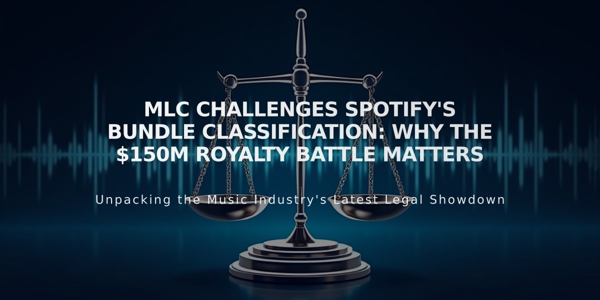 MLC Challenges Spotify's Bundle Classification: Why the $150M Royalty Battle Matters