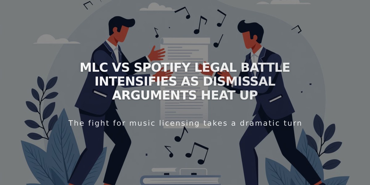 MLC vs Spotify Legal Battle Intensifies as Dismissal Arguments Heat Up