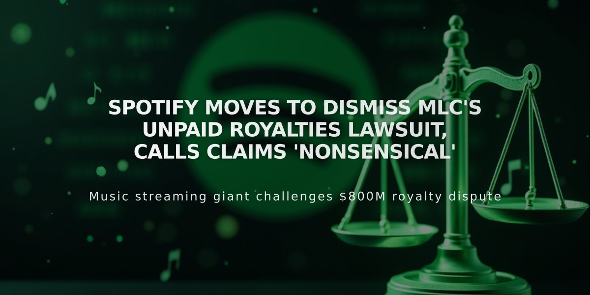 Spotify Moves to Dismiss MLC's Unpaid Royalties Lawsuit, Calls Claims 'Nonsensical'