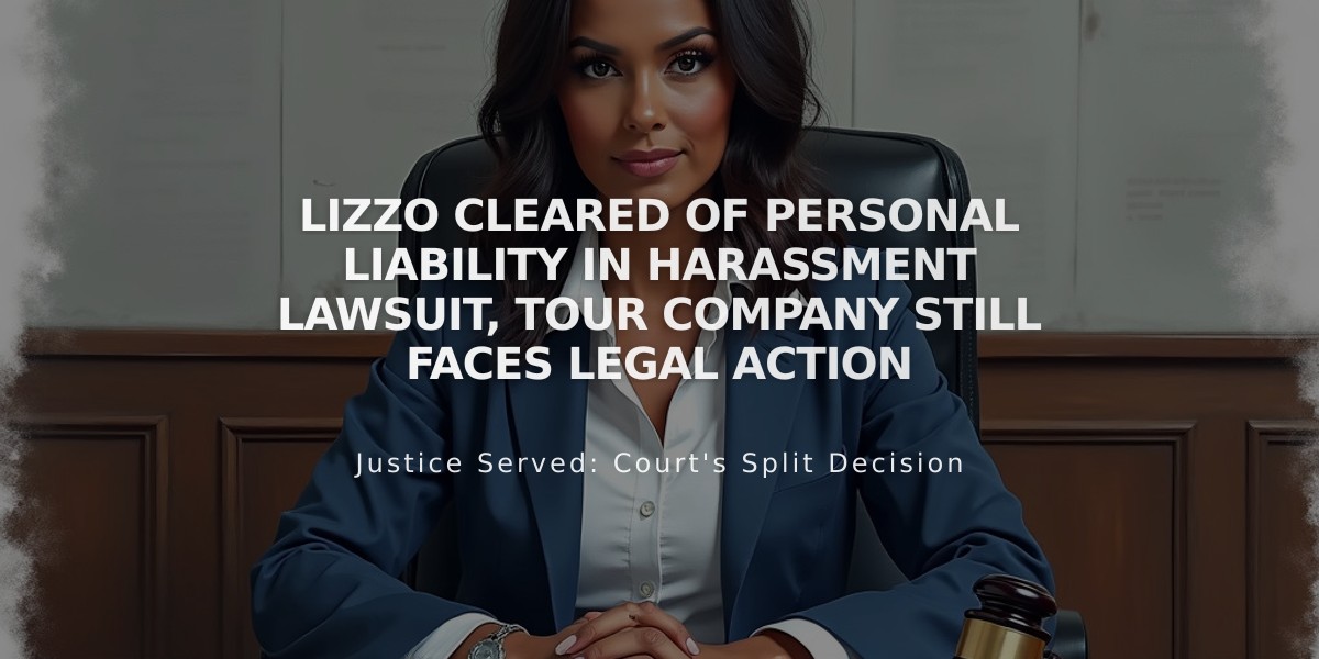 Lizzo Cleared of Personal Liability in Harassment Lawsuit, Tour Company Still Faces Legal Action