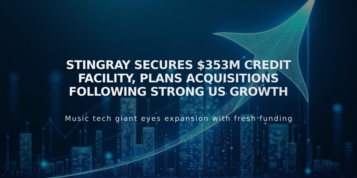 Stingray Secures $353M Credit Facility, Plans Acquisitions Following Strong US Growth