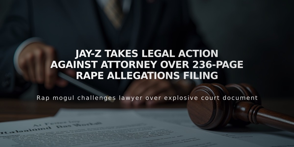 Jay-Z Takes Legal Action Against Attorney Over 236-Page Rape Allegations Filing