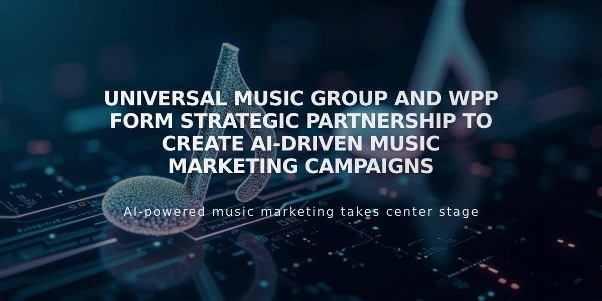 Universal Music Group and WPP Form Strategic Partnership to Create AI-Driven Music Marketing Campaigns