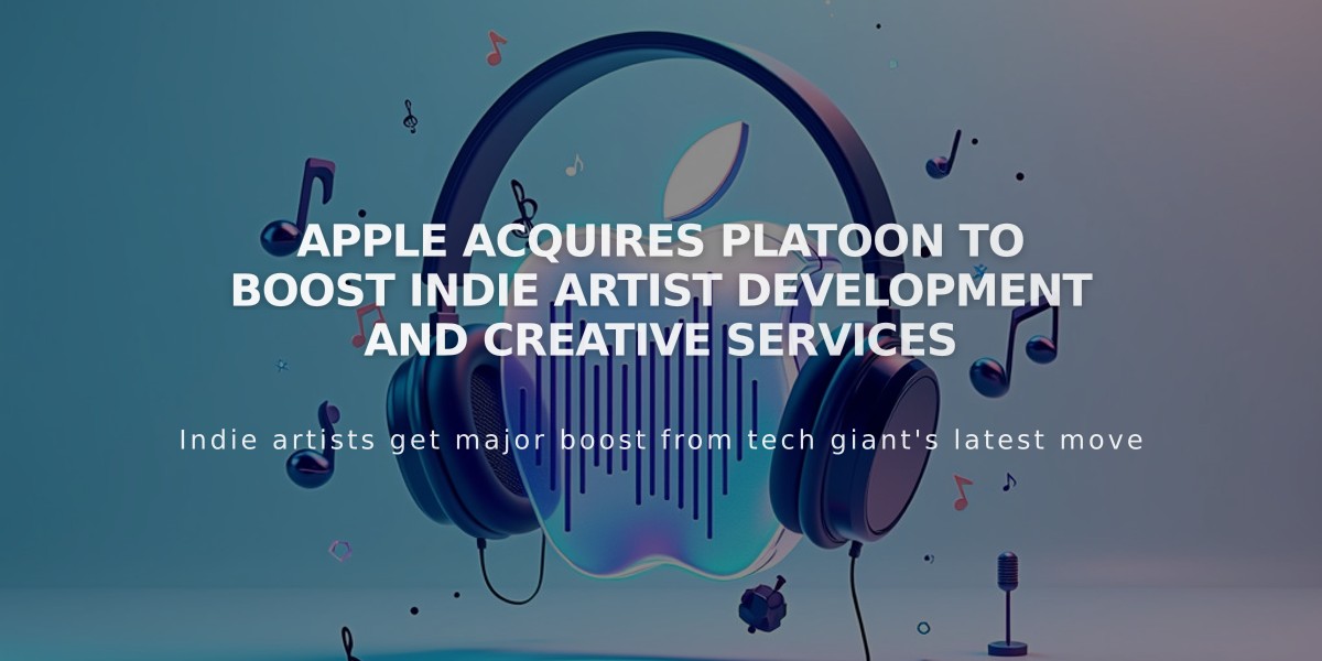 Apple Acquires Platoon to Boost Indie Artist Development and Creative Services