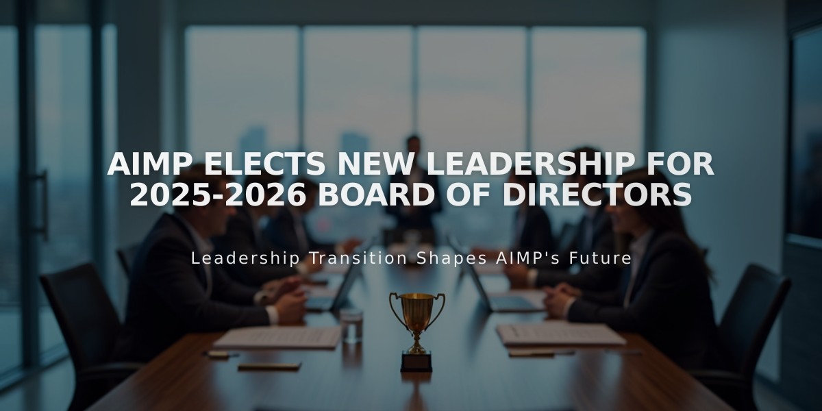 AIMP Elects New Leadership for 2025-2026 Board of Directors